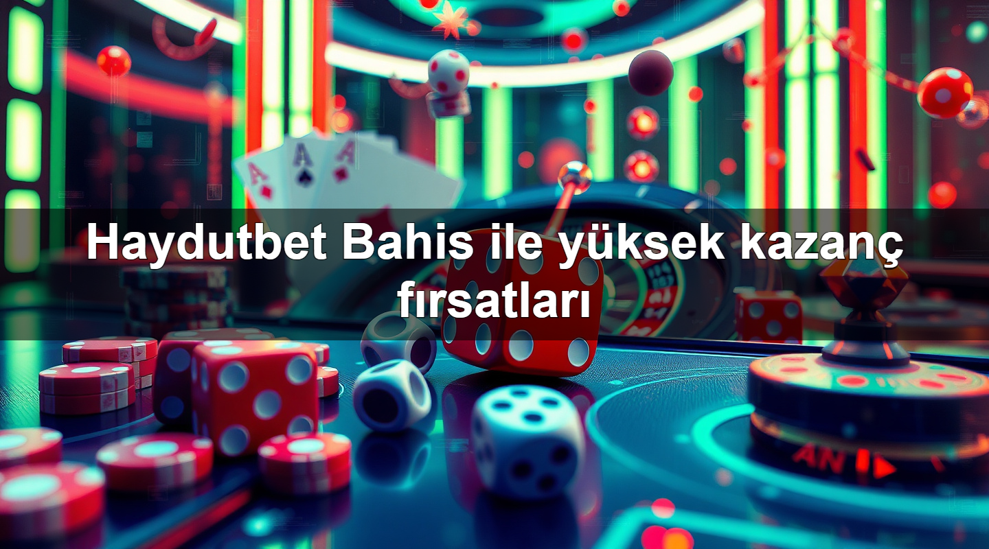 haydutbet bahis ile y ksek kazan f rsatlar 1779021909786
