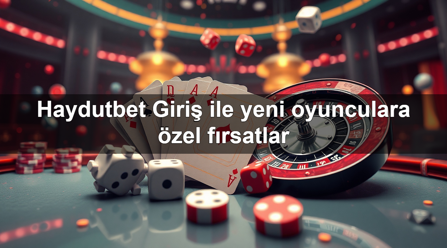 haydutbet giri ile yeni oyunculara zel f rsatlar 1779021939391