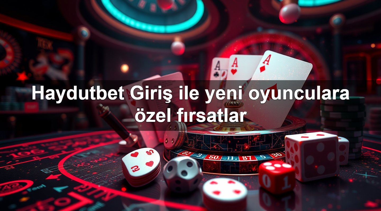 haydutbet giri ile yeni oyunculara zel f rsatlar 1779021968075